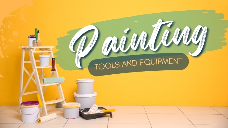 Mississauga Handyman: Essential Tools and Equipment Used by Professional Painters